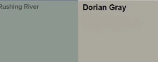 Colors: Rushing River & Dorian Gray
